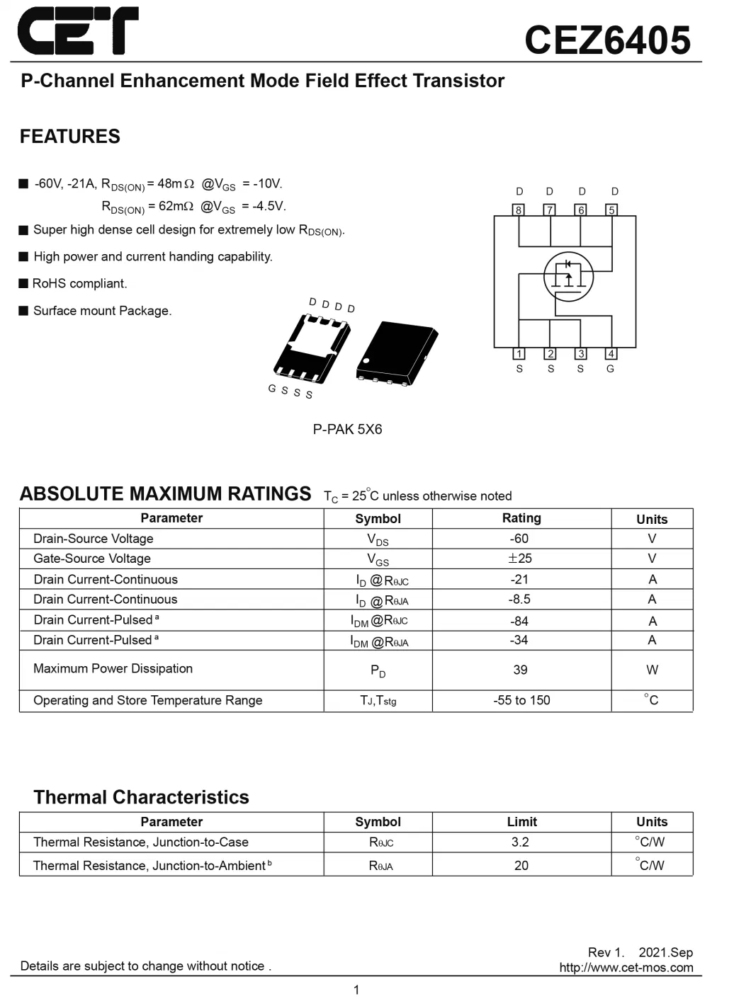 CEZ6405 P-PAK 5X6 -60V, -21A, RDS(ON) = 48m W @VGS = -10V. P-Channel Enhancement Mode Field Effect Transistor Mosfet MOS